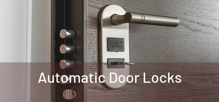  Automatic Door Locks 